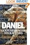Daniel: God's Messenger to our Times