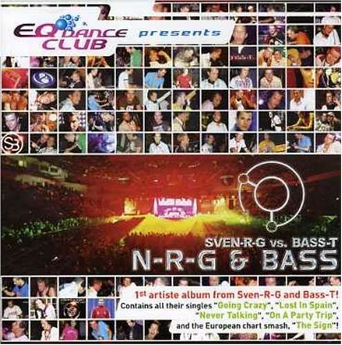 Sven-r-g Vs. Bass-t - N-R-G & Bass By Sven-R-G Vs Bass-T - Zortam Music