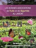 Acheter le livre Les bonnes associations de fruits et légumes au jardin