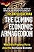 The Coming Economic Armageddon: What Bible Prophecy Warns about the New Global Economy