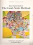 Jazz Improvisation: The Goal Note Method