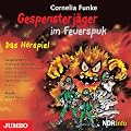Gespensterj�ger im Feuerspuk. Das H�rspiel: Mit Musik von Bernd Keul