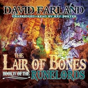 The Lair of Bones: The Runelords, Book 4 (Unabridged)