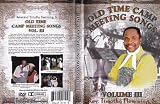 Rev. Timothy Flemmings Sr..: Old Time Camp Meeting Songs, Vol. 3