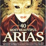 Music : (40) Most Beautiful Arias
