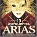 (40) Most Beautiful Arias