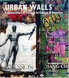 Urban Walls: A Generation of Collage in Europe and America