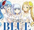 BLUE(初回限定盤)(Blu-ray Disc付)