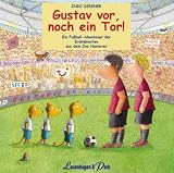 Gustav vor, noch ein Tor!: Ein Fu�ball-Abenteuer der Erdm�nnchen aus dem Zoo Hannover - 