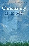 Christianity at its best : believing and belonging