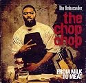 The Chop Chop: From Milk to Meat
