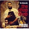 The Chop Chop: From Milk to Meat