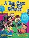 A Bad Case of the Giggles (Kids Pick the Funniest Poems)