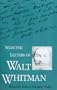 Selected Letters of Walt Whitman