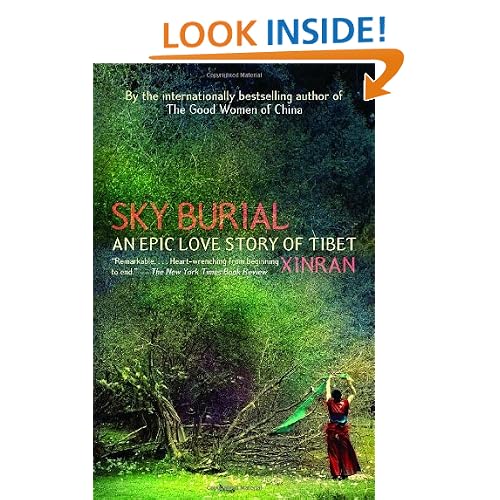 Sky Burial: An Epic Love Story of Tibet