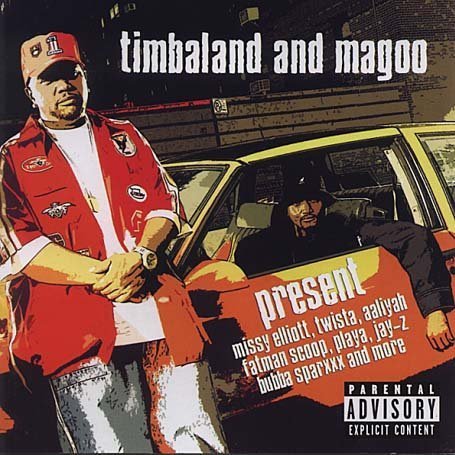 Timbaland & Magoo - Present - Zortam Music