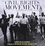 The Civil Rights Movement: A Photographic History, 1954-68