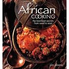 African Cooking: The Best-Kept Secrets From West to East by Ola Olaore