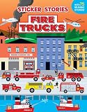 Fire Trucks (Sticker Stories)
