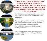 The Special How To Earn Extra Money, Marketing and Success Principles for Hosting Web Biz 3 Course + Resource Guide