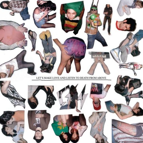 Let's Make Love And Listen To Death From Above (instrumental) (Single)