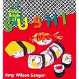 First Book of Sushi (World Snacks)