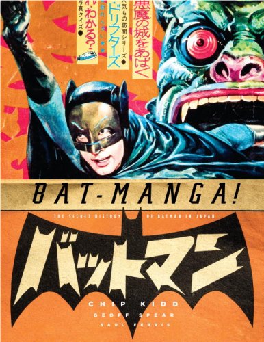 Bat-Manga! Secret History of Batman in Japan