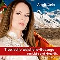 CD Tibetische Weisheits-Ges&auml;nge von Liebe und Mitgef&uuml;hl