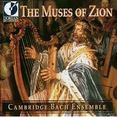The Muses Of Zion (Deutsche geistliche Musik 1600-1730)