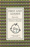 First and always : poems for the Great Ormond Street Children's Hospital
