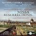 John Douglas Williams - Antonio Bertali: Missa Resurrectionis
