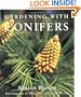 Gardening with Conifers