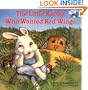 The Little Rabbit Who Wanted Red Wings (Reading Railroad Books)