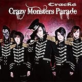Crazy Monsters Parade(初回限定盤)(DVD付)