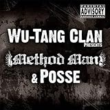 Wu-Tang Clan Presents Method Man and Posse
