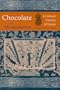 Chocolate in Mesoamerica: A Cultural History of Cacao (Maya Studies)