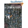 Une aventure rocambolesque de Vincent Van Gogh : La Ligne de front