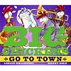 Big Chickens Go to Town