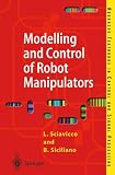 Modelling and Control of Robot Manipulators (Advanced Textbooks in Control and Signal Processing)