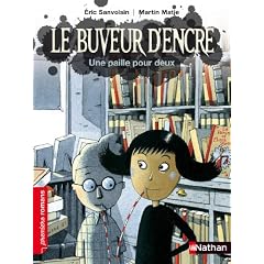 Le buveur d'encre : Une paille pour deux