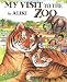 My Visit to the Zoo (Trophy Picture Books)