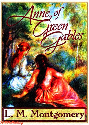 Anne of Green Gables (Illustrated  Free audiobook 