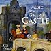 Music for a Great Castle