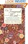 The Fragrant Mind: Aromatherapy for Personality, Mind, Mood and Emotion