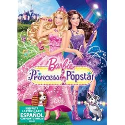 Barbie: The Princess & The Popstar (Spanish Version)