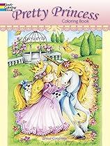 Pretty Princess Coloring Book (Dover Coloring Books) Pretty Princess Coloring Book (Dover Coloring Books)