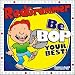 BeBop Your Best