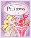 My Sweetest Princess Ella: My Sweetest Princess