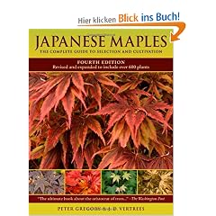 Japanese Maples: The Complete Guide to Selection and Cultivation