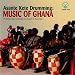 Asante Kete Drumming: Music From Ghana picture